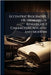 Eccentric Biography, or, Memoirs of Remarkable Characters, Ancient and Modern by Anonymous