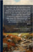 The History of the Rebellion and Civil Wars in England, Together With an Historical View of the Affairs of Ireland, now for the First Time Carefully P by Edward Hyde Earl of Clarendon