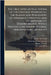 The True Intellectual System of the Universe Wherein all the Reason and Philosophy of Atheism is Confuted: And its Impossibility Demonstrated; With a by Ralph Cudworth
