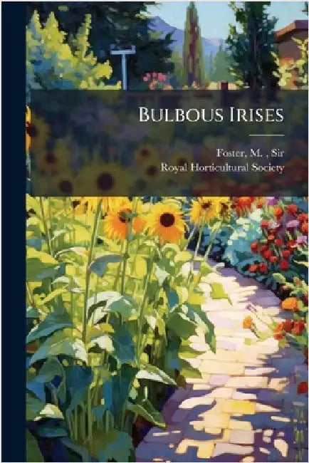 Bulbous Irises by Foster, M. (michael)