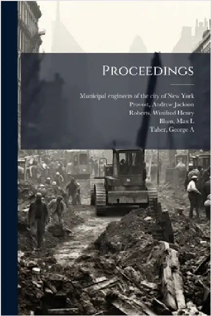 Proceedings by Municipal Engineers of the City of Ne