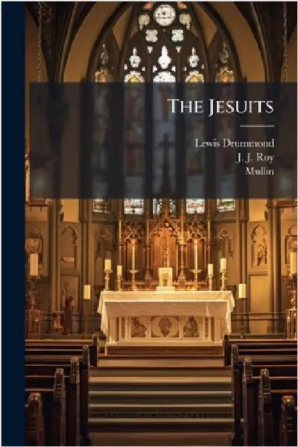 The Jesuits by Lewis Drummond