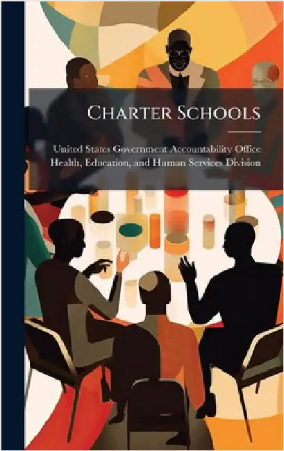 Charter Schools by United States Government Accountabili