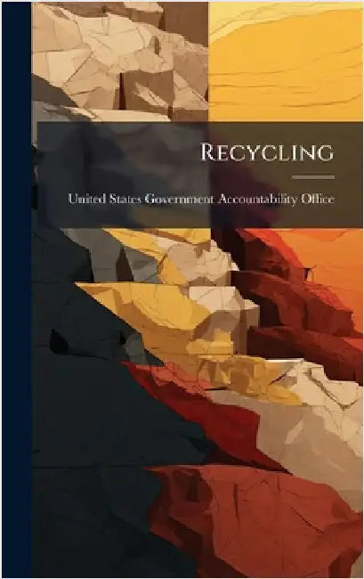 Recycling by United States Government Accountabili
