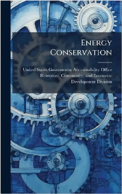 Energy Conservation by United States Government Accountabili