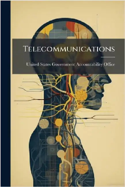 Telecommunications by United States Government Accountabili