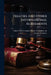 Treaties And Other International Agreements by United States Congress Senate Committ