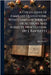 A Collection of Familiar Quotations, With Complete Indices of Authors and Subjects. New Edition. [By J. Bartlett.] by Bartlett, John