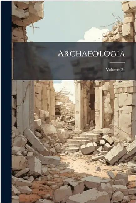 Archaeologia by Anonymous