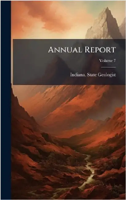 Annual Report by Indiana State Geologist