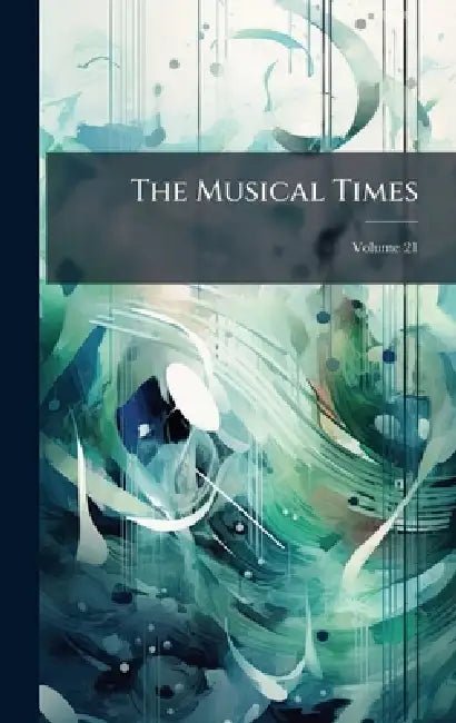 The Musical Times by Anonymous