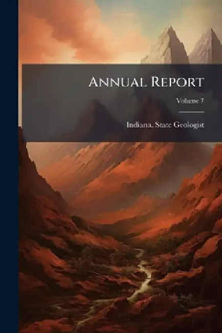 Annual Report by Indiana State Geologist