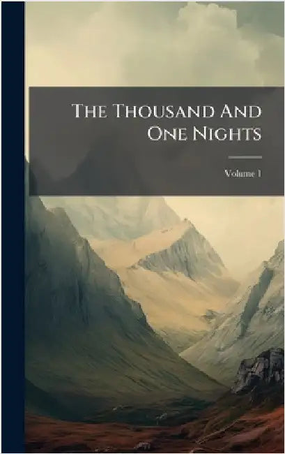 The Thousand And One Nights by Anonymous