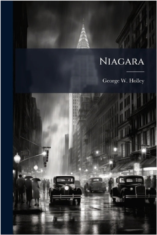 Niagara by George W. Holley