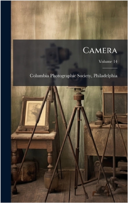 Camera by Philad Columbia Photographic Society