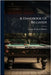 A Handbook Of Billiards by George Frederick Pardon