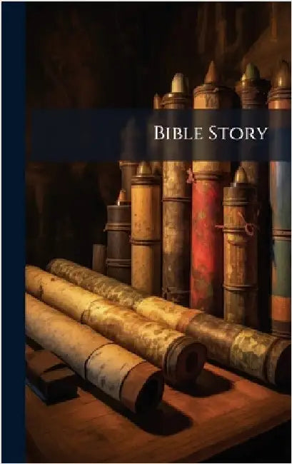 Bible Story by Anonymous