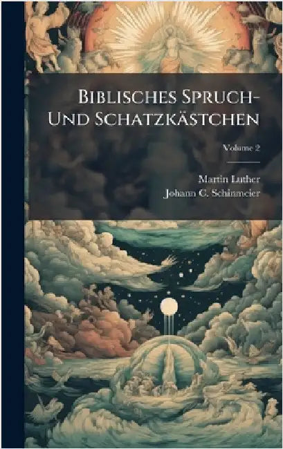 Biblisches Spruch- Und Schatzkästchen by Luther, Martin
