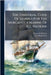 The Universal Code Of Signals For The Mercantile Marine Of All Nations by Marryat, Frederick