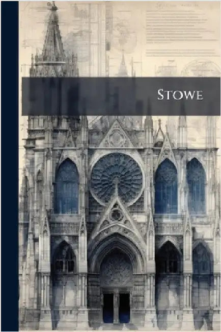 Stowe by Anonymous
