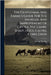 The Gentleman And Farme's Guide For The Increase And Improvement Of Cattle, Viz. Lambs, Sheep, Hogs, Calves, Cows, Oxen by Bradley, Richard