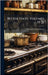 Better Food, Volumes 19-21 by Boston Cooking School (Boston, Mass ).