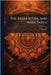 The Kalpa Sutra, And Nava Tatva by Anonymous