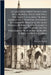 A Catechism Written In Latin By A. Nowell, Together With The Same Catechism Tr. Into English By T. Norton. Appended Is A Sermon Preached By Dean Nowel by Nowell, Alexander