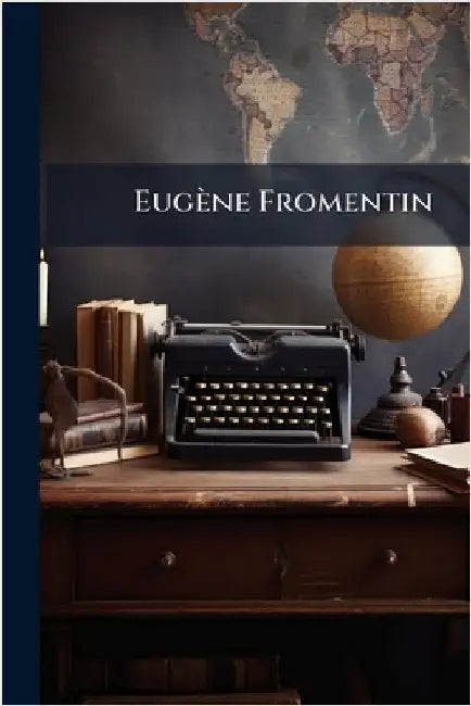 Eugène Fromentin by Anonymous