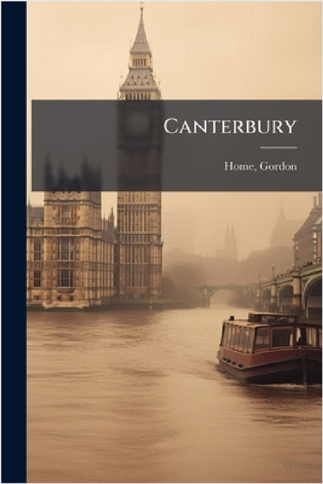 Canterbury by Gordon Home