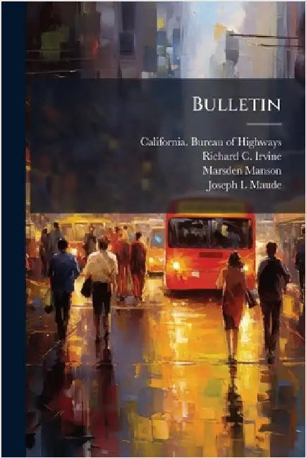 Bulletin by California Bureau of Highways