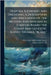 Deep-sea Sounding And Dredging; A Description And Discussion Of The Method And Appliances Used On Board The Coast And Geodetic Survey Steamer, "blake. by U S Coast and Geodetic Survey