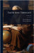 Faith And Thought by Victoria Institute (Great Britain)