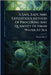 A Safe, Easy, And Expeditious Method Of Procuring Any Quantity Of Fresh Water At Sea by Thomas Butler (M D. ).