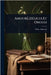 Amours, DÃ(c)lices Et Orgues by Allais, Alphonse