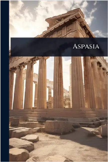 Aspasia by Anonymous