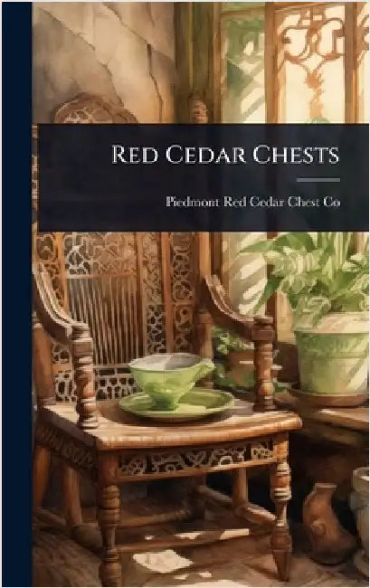 Red Cedar Chests by Piedmont Red Cedar Chest Co (Statesv