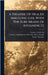 A Treatise Of Health And Long Life, With The Sure Means Of Attaining It by Lessius, Leonardus