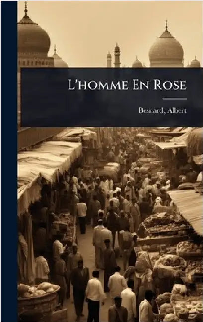 L'homme En Rose by 1849-1934, Besnard Albert