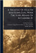 A Treatise Of Health And Long Life, With The Sure Means Of Attaining It by Lessius, Leonardus