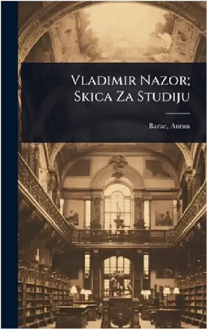 Vladimir Nazor; Skica Za Studiju by Barac Antun