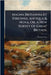 Magna Britannia Et Hibernia, Antiqua & Nova. Or, A New Survey Of Great Britain, by Thomas Cox