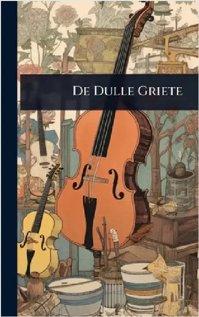 De Dulle Griete by Anonymous