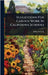 Suggestions For Garden Work In California Schools by E. B. (Ernest Brown) 1877-1 Babcock