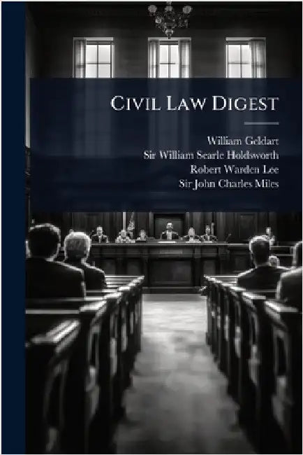 Civil Law Digest by Geldart, William