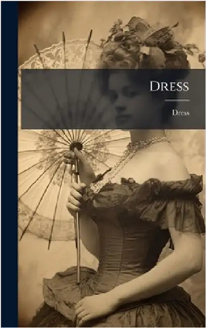 Dress by Dress