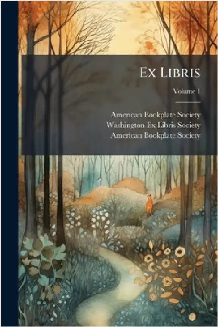 Ex Libris by American Bookplate Society (1897)