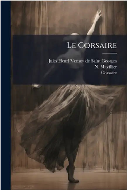 Le Corsaire by Jules Henri Vernoy de Saint-Georges