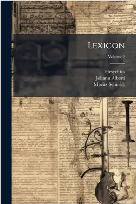 Lexicon by (Alexandrinus), Hesychius