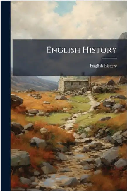 English History by History, English